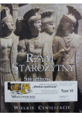 Rzym starożytny świetność jednej cywilizacji Nowa