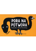 Pora na potwora