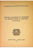 Kościół i klasztor O.O. Filipinów na świętej górze K. Gostynia