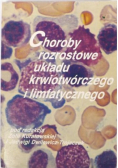 Choroby rozrostowe układu krwiotwórczego i limfatycznego