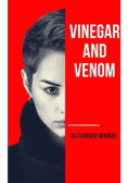 Vinegar and Venom