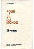 Pour la vie du monde