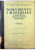 Dokumenty i materiały z przedednia drugiej wojny światowej Tom II 1949 r.