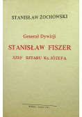 Generał Dywizji Stanisław Fiszer