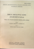 Biblia Królowej Zofii część I