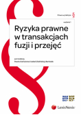 Ryzyka prawne w transakcjach fuzji i przejęć