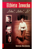 Elżbieta Zawacka Zelma Sulica Zo