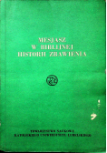 Mesjasz w biblijnej historii zbawienia
