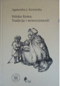 Polska Roma. Tradycja i nowoczesność