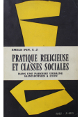 Pratique Religieuse Et Classes Sociales