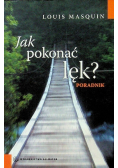 Jak pokonać lęk Poradnik