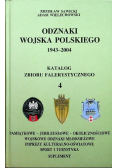 Odznaki wojska polskiego 1943 - 2004