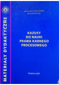 Kazusy do nauki prawa karnego procesowego