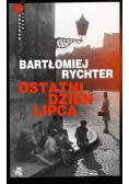 Ostatni dzień lipca