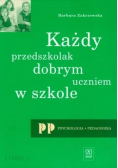 Każdy przedszkolak dobrym uczniem w szkole