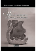 Wybrane problemy przemocy w rodzinie