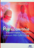 Postępowanie w stanach nagłych i szczególnych u chorych na cukrzycę
