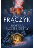 Siostra mojej siostry