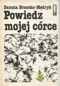 Powiedz mojej córce