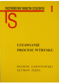 Ustawianie procesu wtrysku