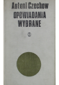 Czechow Opowiadania wybrane Tom I