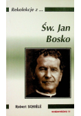 Rekolekcje z Św Jan Bosko