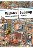 Na placu budowy Zawody maszyny i pojazdy
