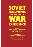 Soviet Documents on the Use of War Experience