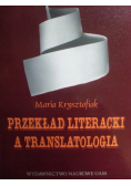 Przekład literacki a translatologia