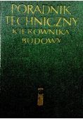 Poradnik techniczny kierownika budowy
