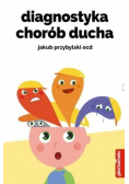 Diagnostyka chorób ducha