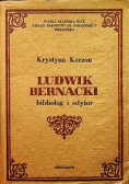 Ludwik Bernacki bibliolog i edytor