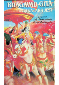 Bhagavad Gita taka jaką jest