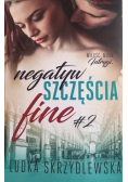 Negatyw szczęścia. Fine Tom 2