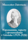 Wspomnienia raporty i sprawozdania z Gdańska 1919 - 1920