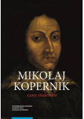 Mikołaj Kopernik Czasy studenckie Kraków, Bolonia, Rzym, Padwa i Ferrara (1491-1503) Miejsca - ludzi