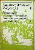 Pamiętniki dziecka Warszawy i inne wspomnienia warszawskie 1