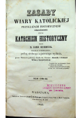 Zasady wiary katolickiej przekładami historycznemi objaśnione czyli katechizm historyczny Tom II 1855 r.