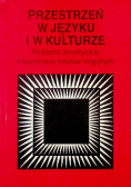 Przestrzeń w języku i w kulturze