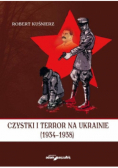 Czystki i terror na Ukrainie ( 1934 - 1938 )
