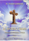 Ja jestem z wami Rok A