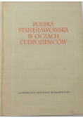 Polska Stanisławowska w oczach dziejów Tom II