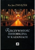 Rzeczywistość historyczna w kazaniach