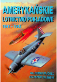 Amerykańskie lotnictwo pokładowe 1941 - 1942