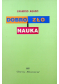 Dobro zło i nauka