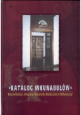 Katalog inkunabułów Wojewódzkiej Biblioteki Publicznej w Bydgoszczy