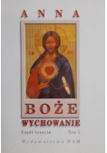 Boże wychowanie Część 3 Tom 2