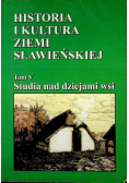 Historia i kultura ziemi sławieńskiej Tom V