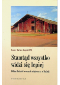 Stamtąd wszystko widzi się lepiej