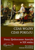 Czas wojny czas pokoju Stany Zjednoczone Ameryki